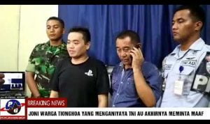 Joni Warga Tionghoa Akhirnya Meminta Maaf Kepada TNI AU dan Mengakui Bersalah