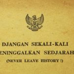 Perpustakaan Nasional Gelar Bedah Buku Djangan Sekali-kali Meninggalkan Sedjarah Perpustakaan Nasional Gelar Bedah Buku Djangan Sekali-kali Meninggalkan Sedjarah