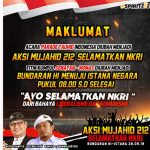 Aksi Mujahid 212 Selamatkan NKRI Longmarch Bundaran HI-Istana Aksi Mujahid 212 Selamatkan NKRI Longmarch Bundaran HI-Istana
