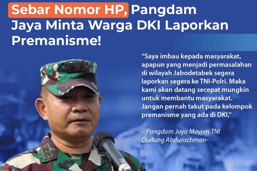 Sebar Nomor HP, Pangdam Jaya Minta Warga DKI Laporkan Premanisme