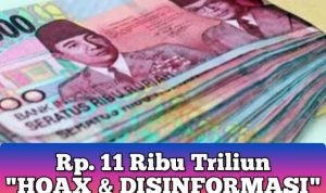 Berita Jokowi Kantongi 11 Ribu Triliun, Kominfo: Hoax dan Disinformasi